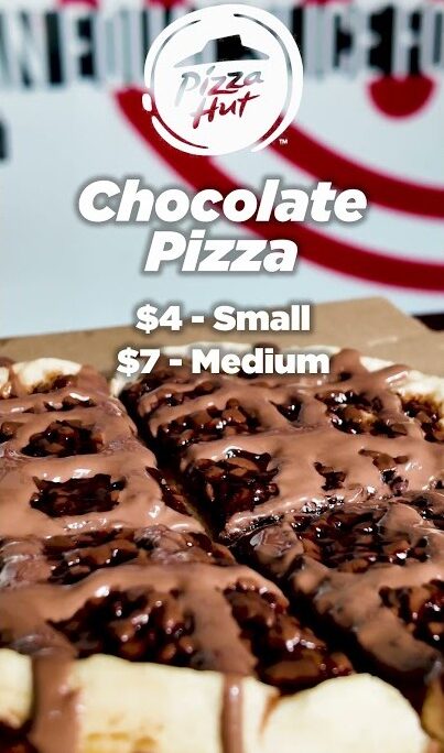 Vertical video thumbnail for Pizza Hut Chocolate Pizza. Features a high-definition close-up of a warm dessert pizza topped with melted chocolate drizzle and chocolate chips. Pricing is listed as $4 for Small and $7 for Medium.